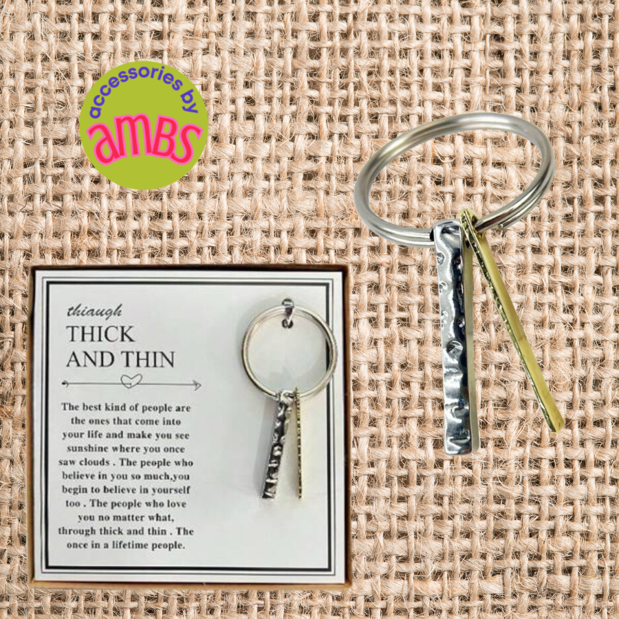 Thick or Thin Keychain
